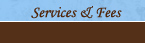 Services & Fees